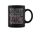 Funny Great Grandma Saying Being A Great Grandma V3 Coffee Mug