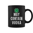 Funny St Patricks Day Shirt Women Men Gift May Contain Vodka Coffee Mug