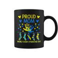 Gifts Proud Mom T21 World Down Syndrome Awareness Day Ribbon Coffee Mug