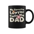 Groovy My Favorite Lawyer Calls Me Dad Cute Father Day Coffee Mug