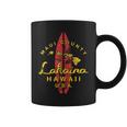 Hawaii Lahaina Maui Vintage Hawaiian Islands Surf Coffee Mug