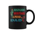 Hispanic Heritage &Amp Proud Dad Coffee Mug