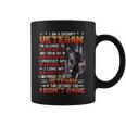 I Am A Grumpy Veteran Proud To Be Veteran - Proud Veterans Coffee Mug