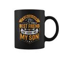 I Asked God For A Best Friend He Sent Me My SonFathers Day Coffee Mug