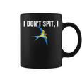 I Dont Spit I Swallow Funny Bird Watching Party Bbq PartyCoffee Mug