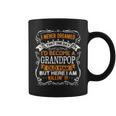 I Never Dreamed Id Be A Grandpop Old Man Fathers Day Coffee Mug