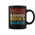 I Survived Reading Banned Books And All I Got Was Smarter Coffee Mug