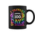 I Tackled 100 Days Of School Football Tie Dye Teacher Kids V2 Coffee Mug