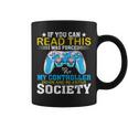 I Was Forced To Put My Controller Down - Gaming Coffee Mug