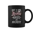 Just A Girl Who Loves Horses And Archery Horse Lover Coffee Mug