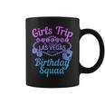 Las Vegas Birthday Party Girls Trip Vegas Birthday Squad Coffee Mug