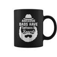 Mens Awesome Dads Have Tattoos And Beards Father Day Coffee Mug Mens Awesome Dads Have Tattoos And Beards Father Day Coffee Mug
