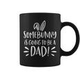 Mens Easter Pregnancy Announcement Somebunny Dad To Be  Coffee Mug
