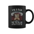 Mens Im A Dad Grandpa And A Veteran Nothing Scares Me Usa Father Coffee Mug