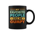 Mens My Favorite People Call Me Gumpy Vintage Funny Dad Coffee Mug