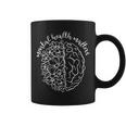 Mental Health Matters Be Kind Women Gifts Floral Brain Coffee Mug