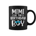 Mimi Of The Birthday Boy Mom Dad Kids Family Matching Coffee Mug