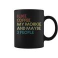 Morkie Dog Owner Coffee Lovers Quote Funny Vintage Retro Coffee Mug