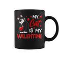 My Cat Is My Valentine Cute Valentines Day Cat Dad Cat Mom Coffee Mug