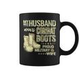My Husband Wears Combat Boots Dog Tags - Proud Military Wife Coffee Mug