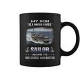 My Son Is A Sailor Aboard The Uss George Washington Cvn 73 Coffee Mug