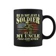 My Uncle Is A Soldier Hero Proud Army Nephew Military Family Coffee Mug