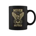 Never Underestimate The Power Of Breitbach Personalized Last Name Coffee Mug