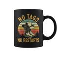 No Tags No Restarts Dance Line Dancing Dancer Gifts Coffee Mug