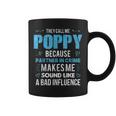 Poppy Grandpa Fathers Day Funny Gift Design Coffee Mug