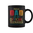 Proud Dad Official Teenager Funny Bday Party 13 Year Old Coffee Mug