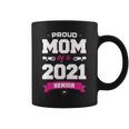 Proud Mom Of A Class Of 2021 Senior Mother Graduation Coffee Mug
