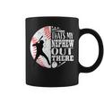Proud Thats My Nephew Out There Baseball Aunt Uncle Graphic Coffee Mug