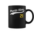Puerto Rico Baseball 21 For Santurce Baseball Fans Coffee Mug