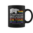 Rainbow Mama Bear Im Your Mom Proud Family Gay Lgbtq Mother Coffee Mug