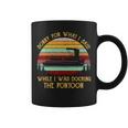 Sorry For What I Said While I Was Docking The Pontoon Coffee Mug