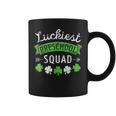 St Patricks Day Teacher Luckiest Preschool Squad V2 Coffee Mug