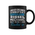 Super Cool Diesel Mechanic Funny GiftCoffee Mug