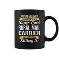 Super Cool Rural Mail Carrier T-Shirt Funny Gift Coffee Mug