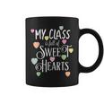 Teachers Valentines Day Class Full Of Sweethearts V2 Coffee Mug