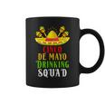 Tequila Squad Funny Drinking Cinco De Mayo Coffee Mug