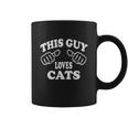 This Guy Loves Cats Coffee Mug