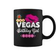 Vegas Birthday Girl - Vegas 2023 Girls Trip - Vegas Birthday Coffee Mug