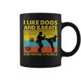 Vintage I Like Dogs And Karate And Maybe 3 People Funny Gift Coffee Mug