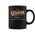 Waters Personalized Name Gifts Name Print S With Name Waters Coffee Mug