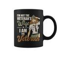 Womens Im Not The Veterans Wife I Am The Veteran Us Army Veteran Coffee Mug