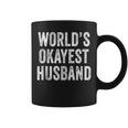 Worlds Okayest Husband Fathers Day Dad Distressed Vintage Coffee Mug