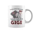 Elephant Mom I Never Knew How Much My Heart Could Hold Til Someone Called Me Gigi Coffee Mug