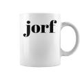 Funny Jorf Jorf Law Humor Coffee Mug
