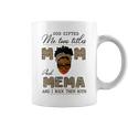 God Gifted Me Two Titles Mom And Mema Gift For Womens Coffee Mug