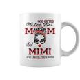 God Gifted Me Two Titles Mom And Mimi Gifts Coffee Mug